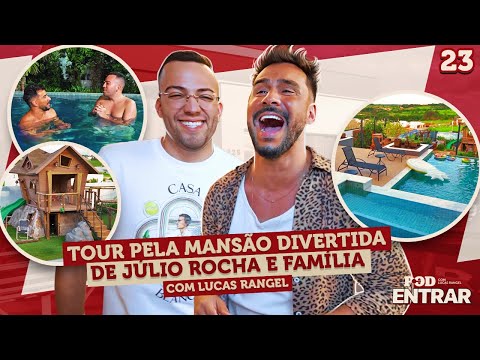 POD ENTRAR - Tour pela mansão divertida de Julio Rocha e família com Lucas Rangel