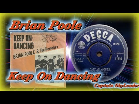 Brian Poole. Keep On Dancing. (1963)