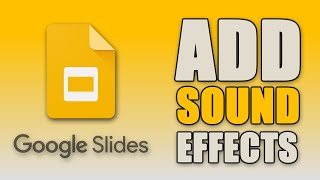 How To Add Sound Effects To Google Slides (EASY!)