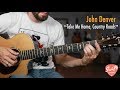 John Denver Take Me Home Country Roads Guitar Lesson