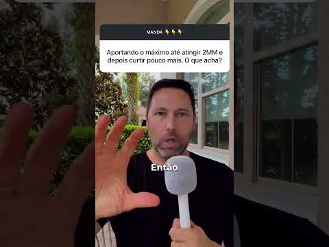 R$ 2 MILHÕES NÃO VÃO GARANTIR A SUA APOSENTADORIA?