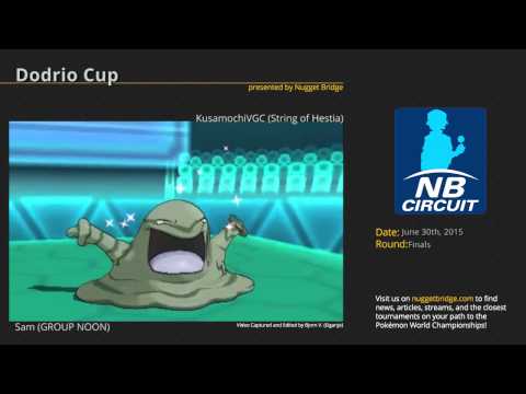 Dodrio Cup Finals - Sam (GROUP NOON) vs KusamochiVGC (String of Hestia)