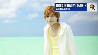 TOP 5 Oricon Daily Charts (23rd July 2016)