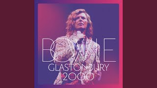 All The Young Dudes (Live, Glastonbury, 2000)