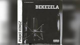 Piano Kingz - Bekezela (Official Audio)