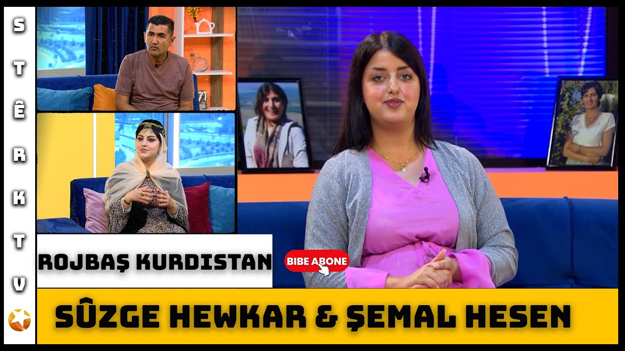 Rojbaş Kurdistan - Sûzge Hewkar  &  Şemal Hesen