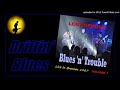 Blues N Trouble Driftin Blues Kostas A 171