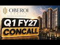 Oberoi Realty Q1 FY27 Concall Management Shares Project Pipeline Growth Strategy