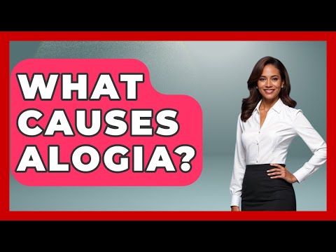What Causes Alogia? - Schizophrenia Support Network