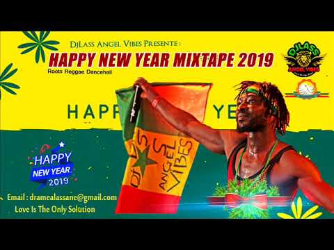 Happy New Year Mixtape 2019 Feat. Chronixx Jah Cure Morgan Heritage Chris Martin (January 2019)