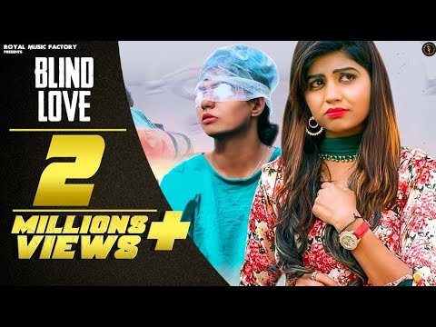 Blind Love — watch video