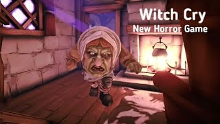 Witch Cry : New Horror Game Full Gameplay