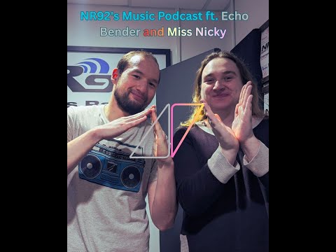 NR92 Music Podcast with Aidar/Echo Bender and Nicky(Miss Nicky) - Avicii