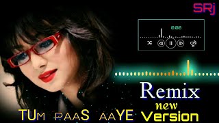 Download lagu Tum Paas Aaye Remix Song | Udit Narayan | Alka Yagnik | By Suraj Singh mp3 Download lagu Tum Paas Aaye Remix Song | Udit Narayan | Alka Yagnik | By Suraj Singh mp3