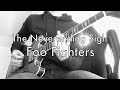 The Neverending Sigh - Foo Fighters (Guitar Cover)