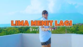 Download lagu Lima Menit Lagi//Yanti Buran Cover// MV 2026 mp3