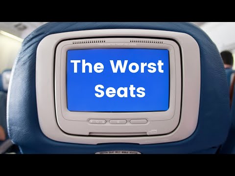 The Worst Airline Seats on the Plane and How to Avoid Them