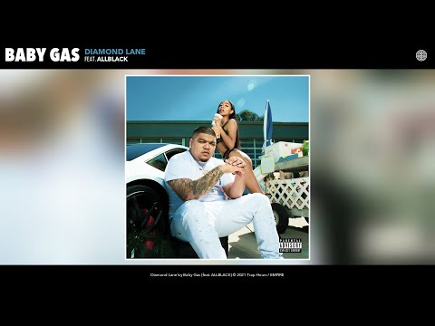Baby Gas - Diamond Lane (Audio) (feat. ALLBLACK)