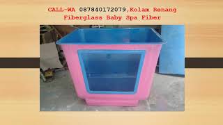 Kolam Renang Fiberglass Baby Spa Fiber