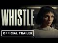 Whistle Official Trailer 2026 Dafne Keen Nick Frost