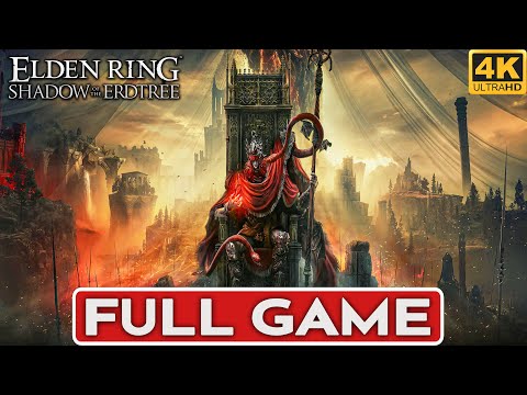 ELDEN RING SHADOW OF THE ERDTREE DLC Gameplay Walkthrough FULL GAME [4K 60FPS PC] - No Commentary