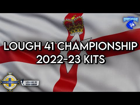 2022-23 Lough 41 Championship Kits