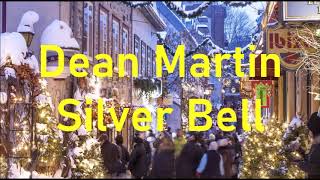 Dean Martin   Silver Bells    +   lyrics