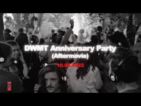 DWMT Anniversary Party Aftermovie