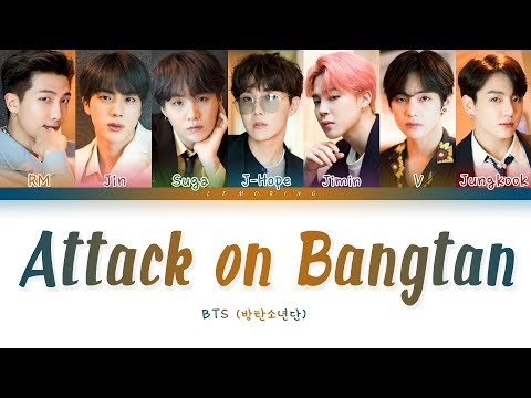 BTS - Attack on Bangtan (방탄소년단 - 진격의 방탄) [Color Coded Lyrics/Han/Rom/Eng/가사]