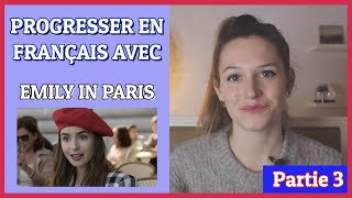 LEARN FRENCH WITH EMILY IN PARIS - FRENCH VOCABULARY 7 - 8 - 9 - 10