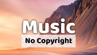 Background Music For YouTube videos | No Copyright Free Music