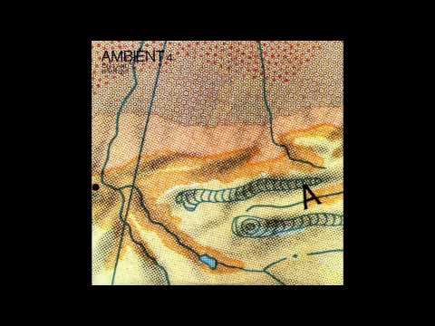 Brian Eno - Ambient 4: On Land