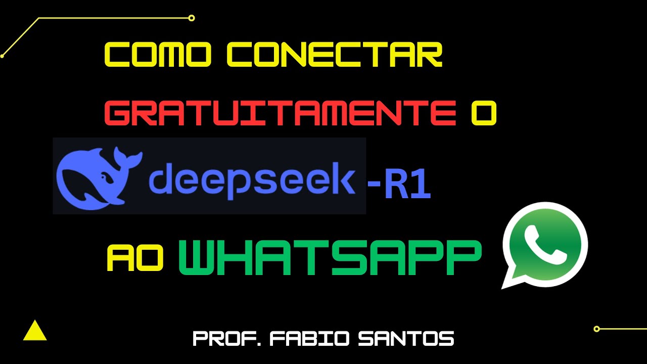 Aula 85 - Como conectar Gratuitamente o DeepSeek-R1 ao Whatasapp
