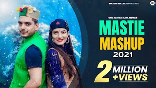 Mastie Mashup 2021| Sunil Mastie & Asha Thakur | Ankit Negee | All Himachali Traditional Folk Songs