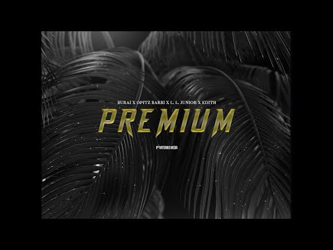 Burai, Opitz Barbi, LL Junior, Edith - PRÉMIUM