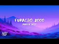 Mimosa 2000 - Furacão 2000 (Lyrics)