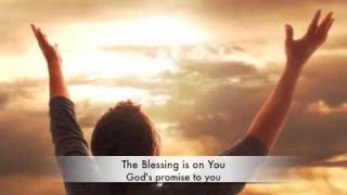 The Blessing is on You