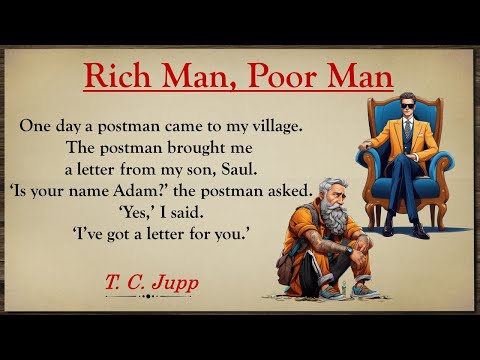 Learn English Through Stories Beginner 🔥 | Graded Reading | Rich Man, Poor Man