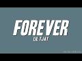 Lil Tjay Forever Lyrics