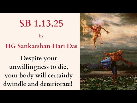 Why Parabhupada translated Nishkama karma to Bhakti? | SB 1.13.25 by HG Sankarshan Hari Das 27Aug22