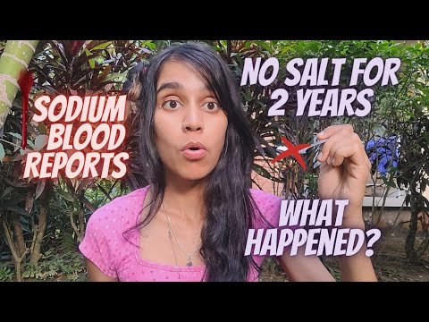 What happened when I ate no salt for 2 years?