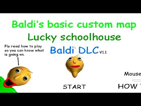 BALDI'S LUCKY SCHOOLHOUSE!! |  Baldi's Basics in Education and Learning