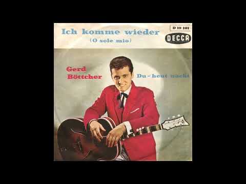 Gerd Böttcher - Du - heut' nacht