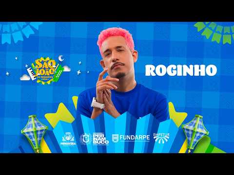 ROGINHO NO SÃO JOÃO DE PRIMAVERA 2026