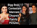 Bigg Boss 17 Contestant Mannara Chopra's Family Pictures