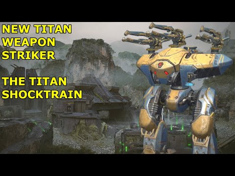 New Titan Weapon Striker. The Titan Shocktrain. War Robots Test Server.