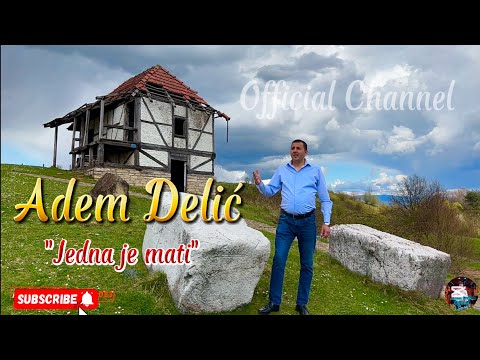 Adem Delic - Jedna je Mati /2023/