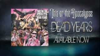 This Or The Apocalypse &quot;Kill &#39;Em With Guidance&quot; Lyric Video