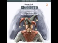 Rigoletto: Act II, "Corigiani, vil razza dannata"
