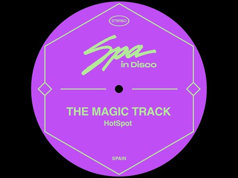 Spa In Disco [SPA244] THE MAGIC TRACK - Hotspot